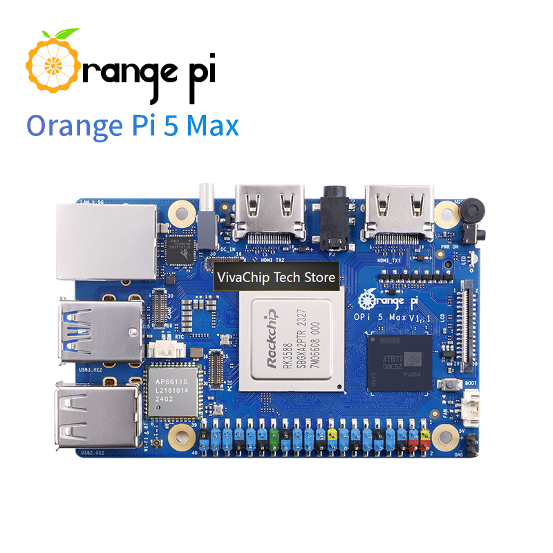 VivaChip Tech Orange Pi 5 Max  – Orange Pi 5 Max Rk3588 Bewertung und Preis